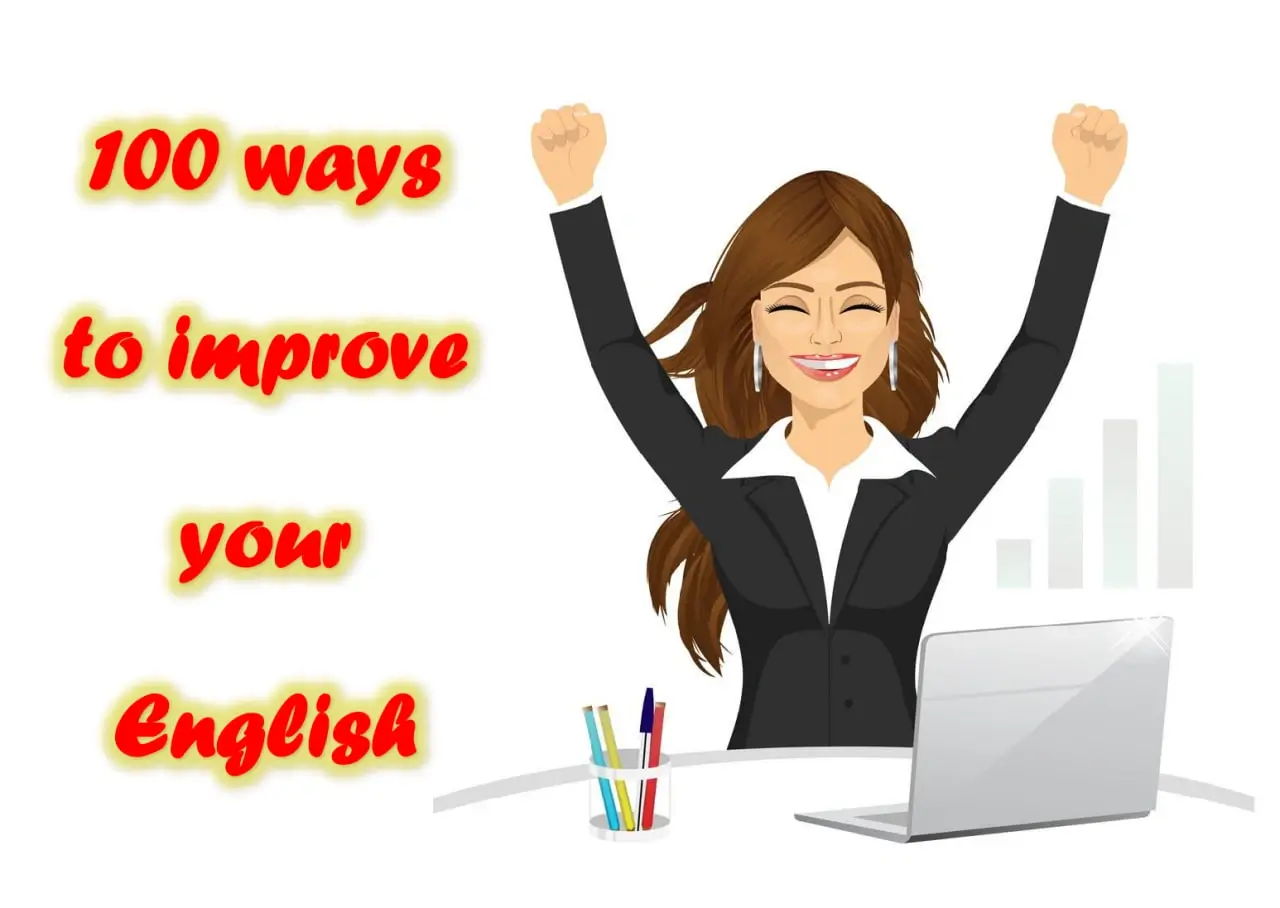 100 ways to improve your English - speaking and pronunciation tips