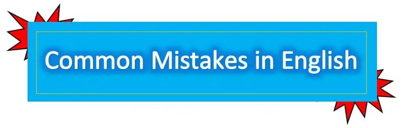 Common Mistakes in English